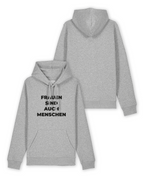 Hoodie "Frauen sind auch Menschen"